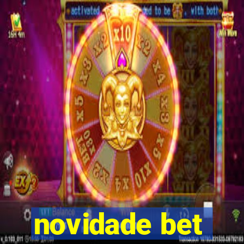 novidade bet