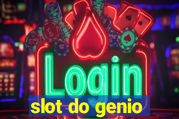 slot do genio