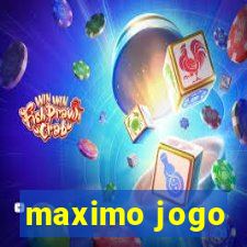 maximo jogo