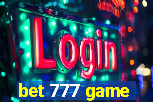 bet 777 game