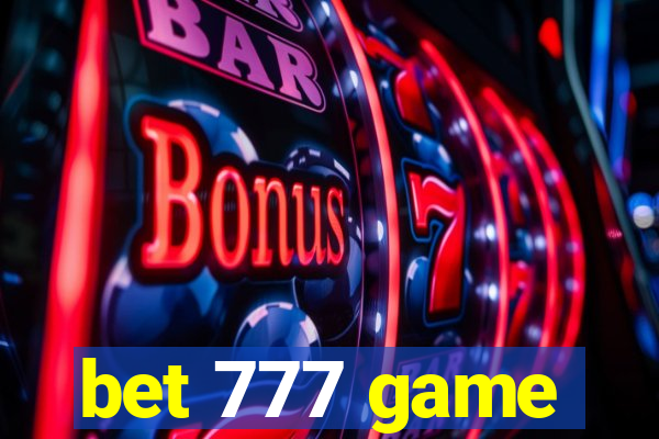 bet 777 game