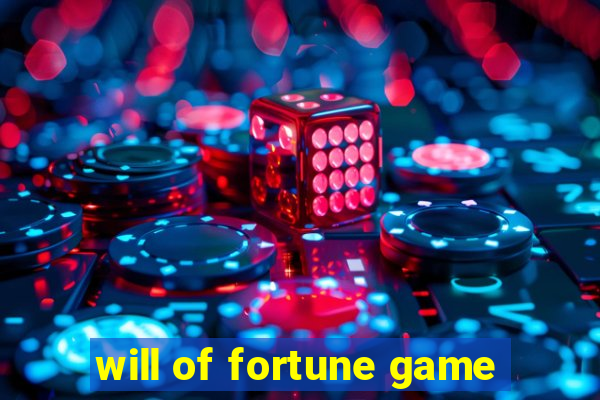 will of fortune game