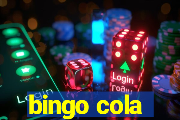 bingo cola