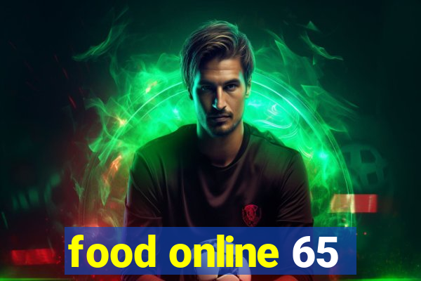 food online 65