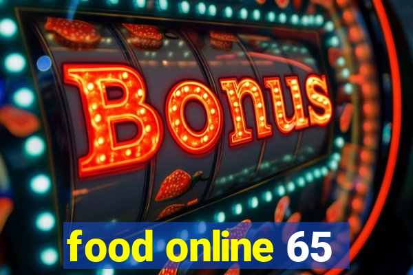 food online 65