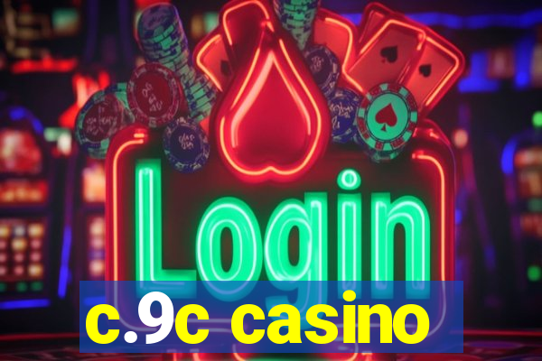 c.9c casino