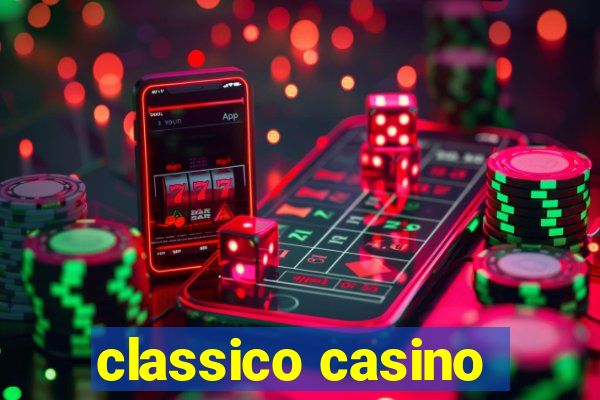 classico casino