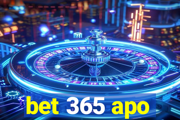 bet 365 apo