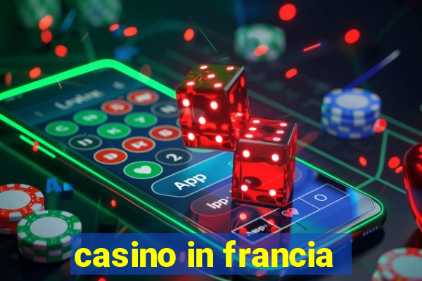 casino in francia