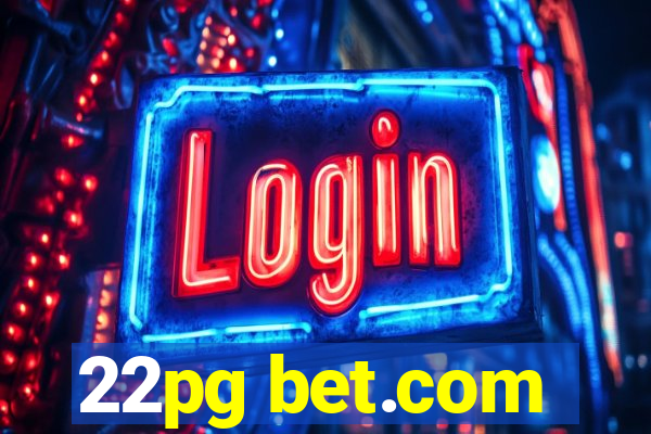 22pg bet.com