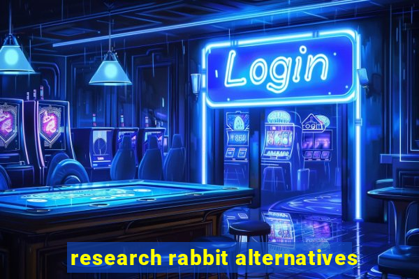 research rabbit alternatives