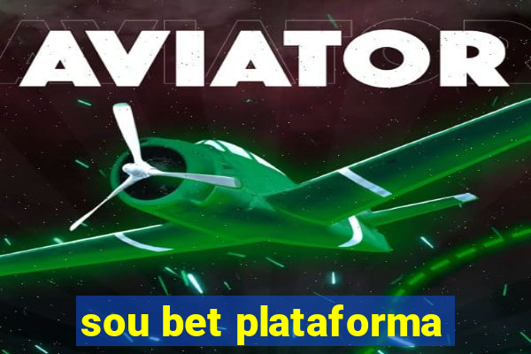 sou bet plataforma