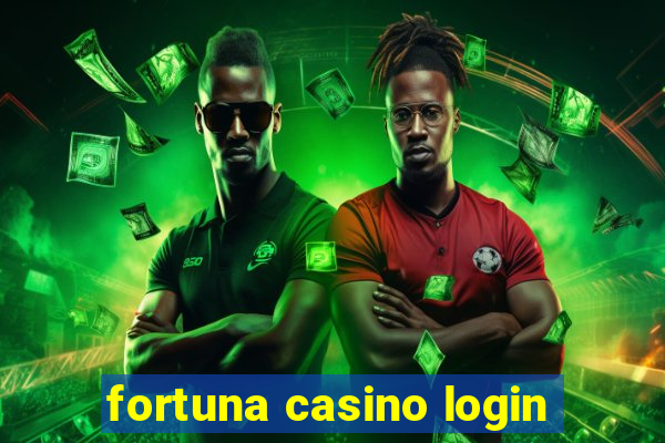 fortuna casino login