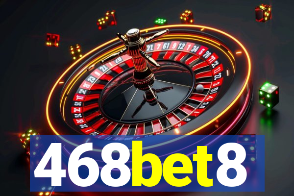 468bet8