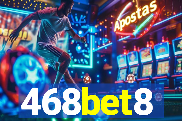 468bet8