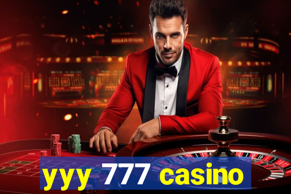 yyy 777 casino