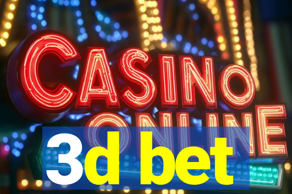 3d bet