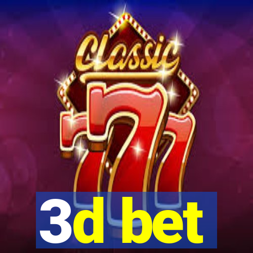 3d bet