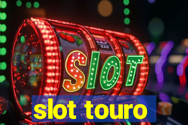 slot touro