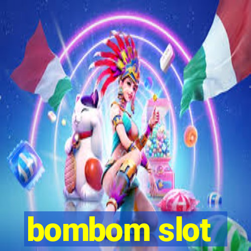 bombom slot