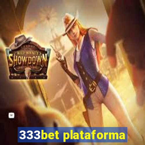 333bet plataforma