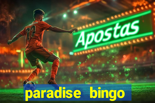 paradise bingo windsor ontario