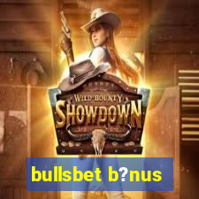 bullsbet b?nus