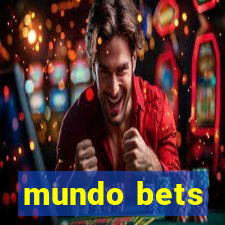 mundo bets