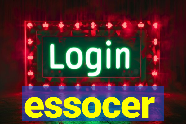 essocer