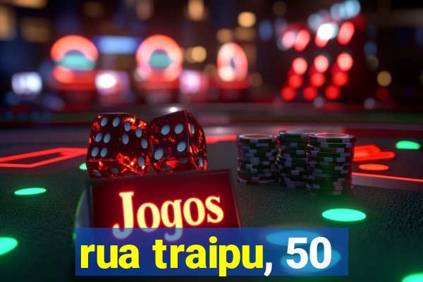 rua traipu, 50