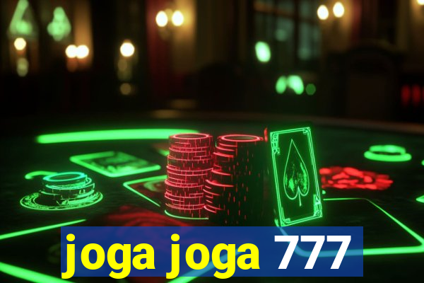 joga joga 777