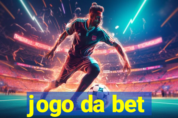 jogo da bet