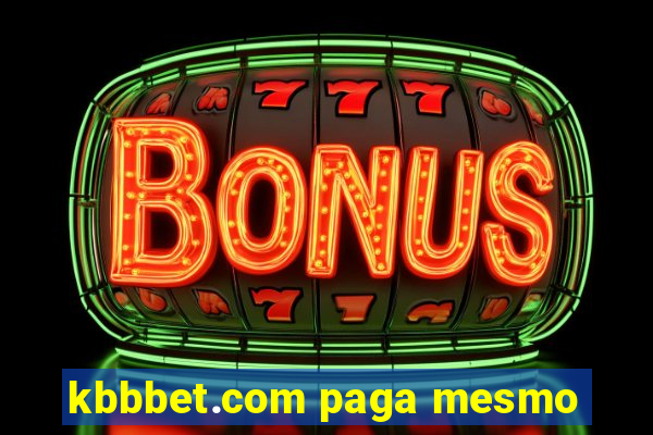 kbbbet.com paga mesmo