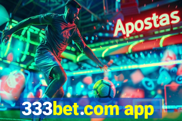 333bet.com app