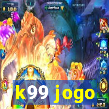 k99 jogo