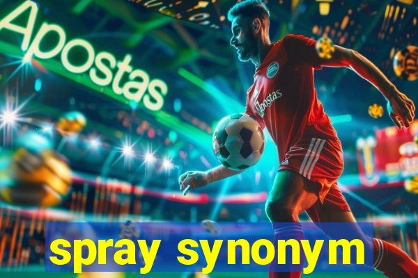 spray synonym