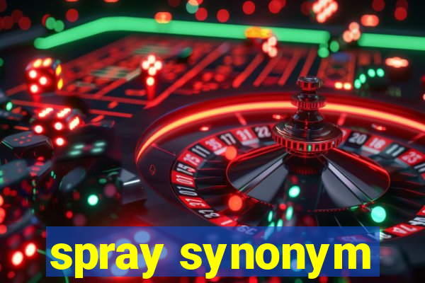 spray synonym