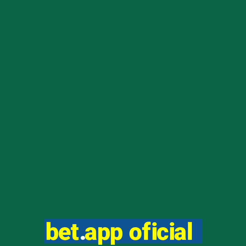 bet.app oficial