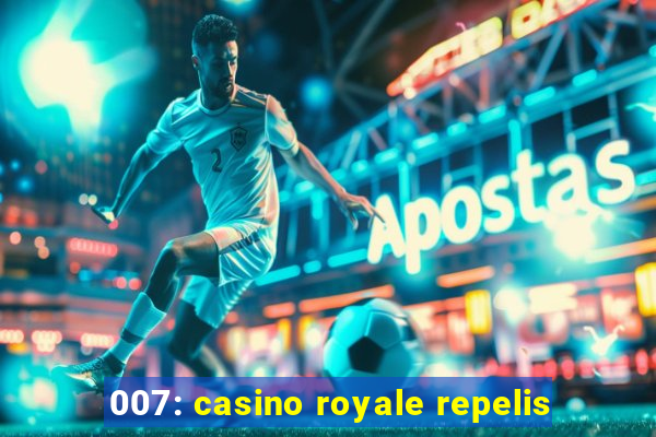 007: casino royale repelis