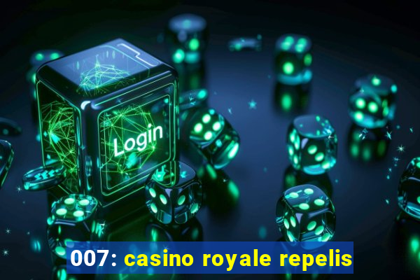 007: casino royale repelis