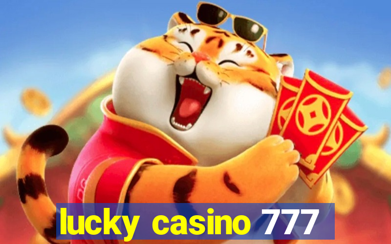 lucky casino 777