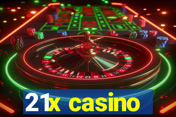 21x casino