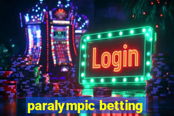 paralympic betting