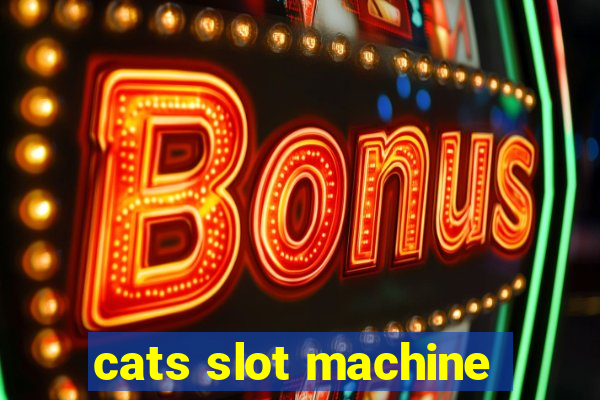 cats slot machine