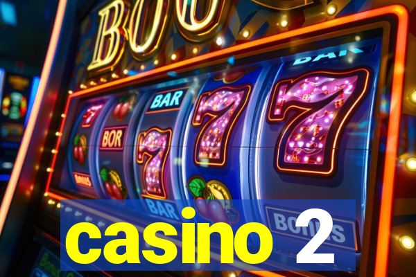 casino 2