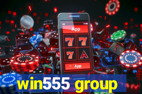 win555 group