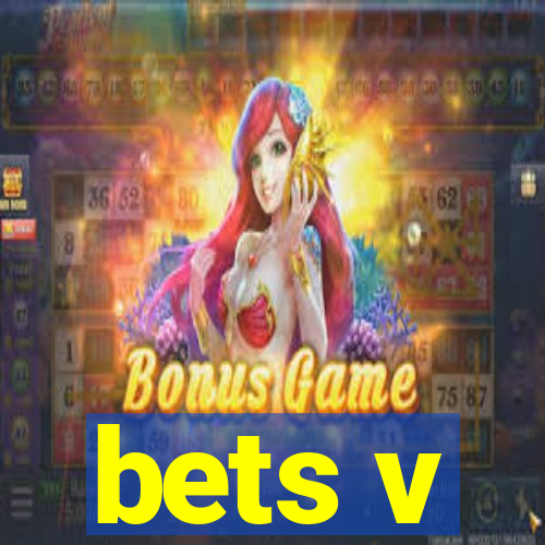 bets v