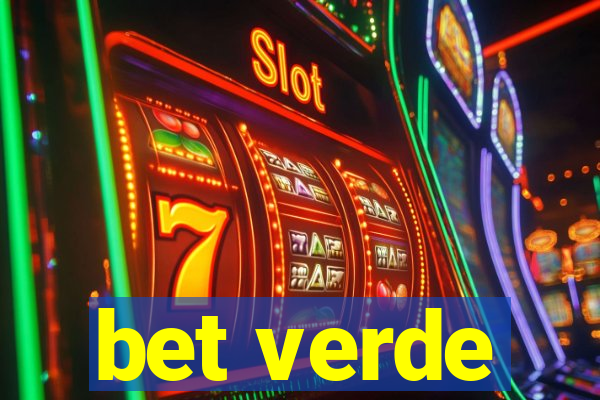 bet verde