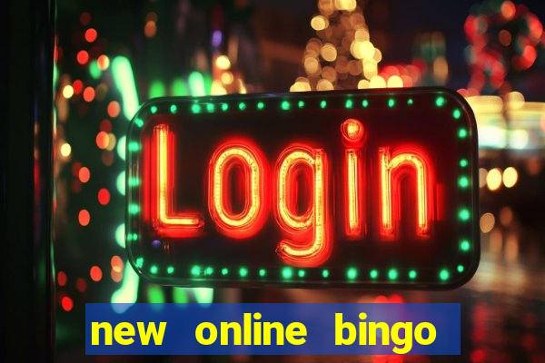 new online bingo sites 2019