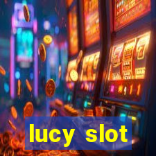 lucy slot